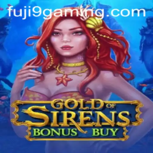 Exploring the Thrilling World of GoldofSirensBonusBuy: A Game of Strategy and Adventure
